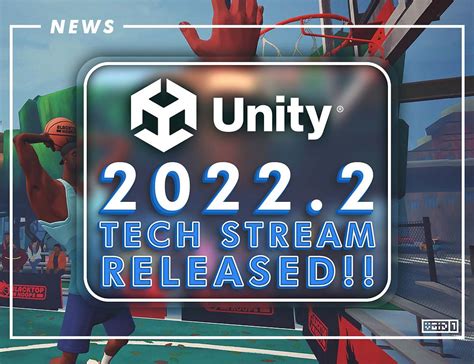 unity 2022 versions|Unity 2022.2 Tech Stream .